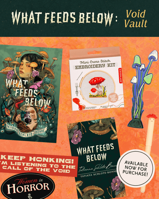What Feeds Below: Void Vault — the book, stickers, bookmark and embroidery kit on an orange background